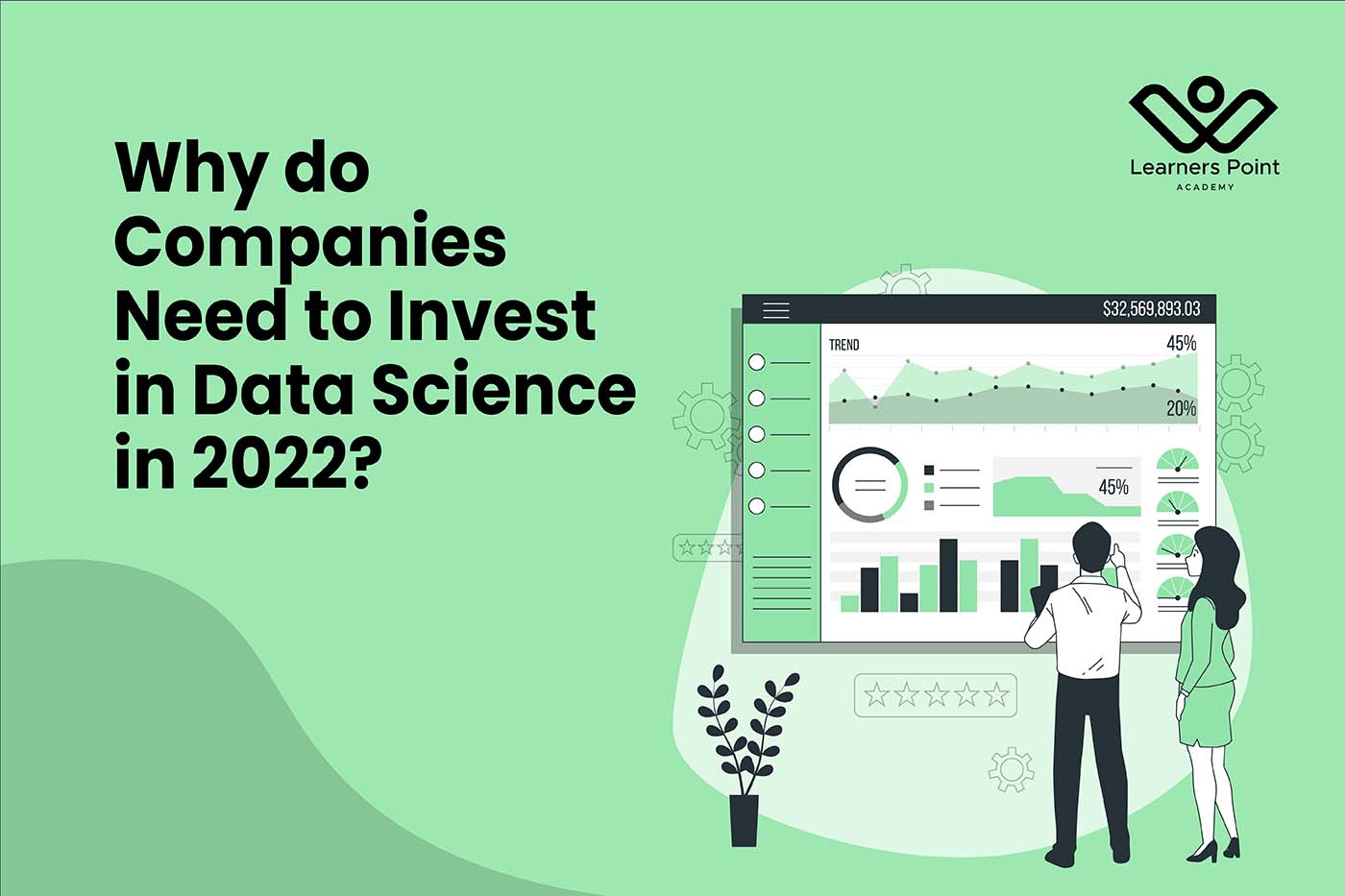 Why do Companies Need to Invest in Data Science in 2022?